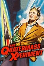 Watch The Quatermass Xperiment Myflixer