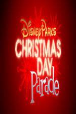 Watch Disney Parks Christmas Day Parade Myflixer