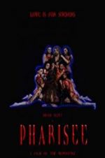 Watch Pharisee Myflixer