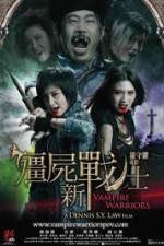 Watch Vampire Warriors Myflixer