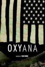 Watch Oxyana Myflixer