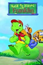 Watch Back to School with Franklin Myflixer
