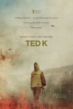 Watch Ted K Myflixer