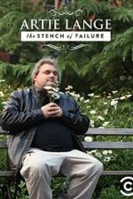 Watch Artie Lange: The Stench of Failure Myflixer