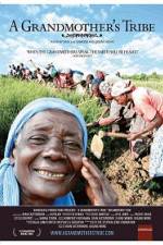 Watch A Grandmother's Tribe Myflixer