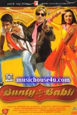 Watch Bunty Aur Babli Myflixer