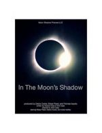 Watch In the Moon\'s Shadow Myflixer