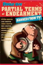 Watch Family Guy Partial Terms of Endearment Myflixer