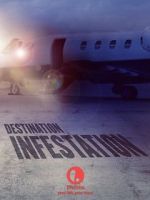 Watch Destination: Infestation Myflixer