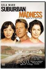 Watch Suburban Madness Myflixer
