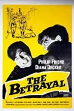 Watch The Betrayal Myflixer