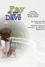 Watch Fay in the Life of Dave Myflixer