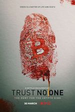 Watch Trust No One: The Hunt for the Crypto King Myflixer