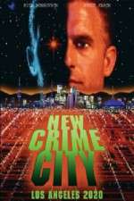 Watch New Crime City Myflixer