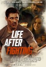 Watch Life After Fighting Myflixer