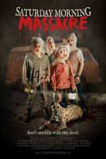 Watch Saturday Morning Massacre Myflixer