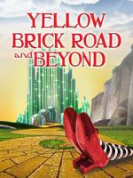 Watch The Yellow Brick Road and Beyond Myflixer