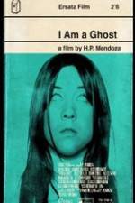 Watch I Am a Ghost Myflixer