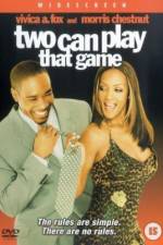 Watch Two Can Play That Game Myflixer