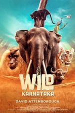 Watch Wild Karnataka Myflixer