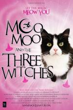 Watch Moo Moo and the Three Witches Myflixer