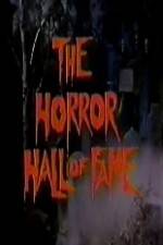 Watch The Horror Hall of Fame: A Monster Salute Myflixer