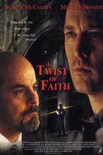 Watch A Twist of Faith Myflixer