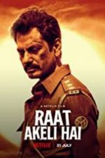 Watch Raat Akeli Hai Myflixer