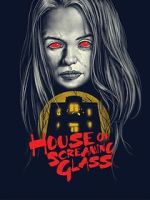 Watch House of Screaming Glass Myflixer