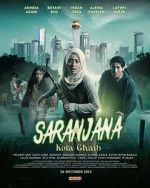 Watch Saranjana: Kota Ghaib Myflixer