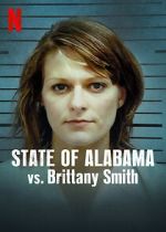Watch State of Alabama vs. Brittany Smith (Short 2022) Myflixer