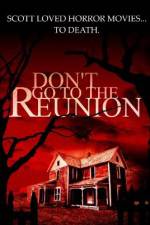 Watch Don't Go to the Reunion Myflixer