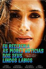 Watch Eu Receberia as Piores Not�cias dos seus Lindos L�bios Myflixer