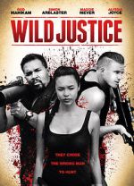 Watch Wild Justice Myflixer