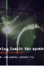 Watch Living inside the speaker Myflixer