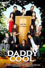 Watch Daddy Cool Myflixer