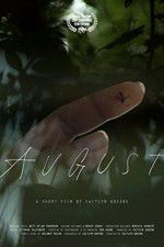 Watch August Myflixer