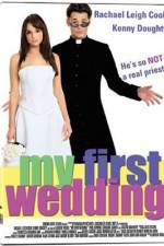 Watch My First Wedding Myflixer