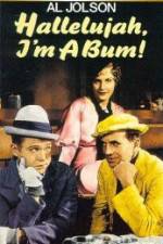 Watch Hallelujah I'm a Bum Myflixer