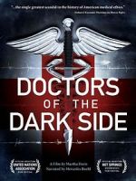 Watch Doctors of the Dark Side Myflixer
