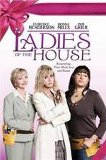 Watch Ladies of the House Myflixer