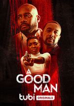 Watch A Good Man Myflixer