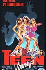 Watch Teen Vamp Myflixer