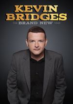 Watch Kevin Bridges: The Brand New Tour - Live Myflixer