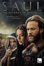 Watch Saul: The Journey to Damascus Myflixer