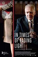 Watch In Times of Fading Light Myflixer