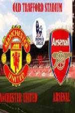 Watch Manchester United vs Arsenal Myflixer