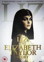 Watch Liz: The Elizabeth Taylor Story Myflixer