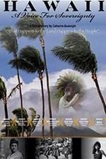 Watch Hawaii: A Voice for Sovereignty Myflixer