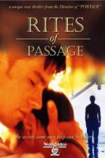 Watch Rites of Passage Myflixer